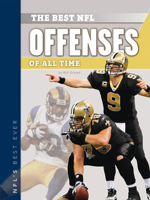 Title details for Best NFL Offenses of All Time by Will Graves - Available